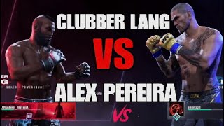 CLUBBER LANG VS ALEX PEREIRA ONLINE UFC 5 [upl. by Haik]