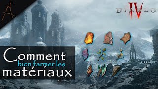 Diablo IV ► Comment bien farmer les matériaux et équipements [upl. by Acirt]