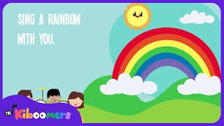 I Can Sing a Rainbow Lyric Video  The Kiboomers Preschool Songs amp Nursery Rhymes [upl. by Auqinehs663]