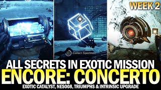 All quotEncore Concertoquot Secrets in Week 2 Exotic Catalyst NES008 amp Secret Chests Destiny 2 [upl. by Llennaj]