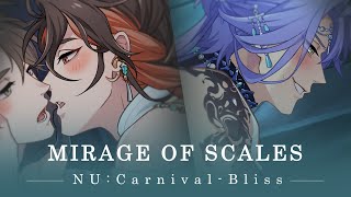 NU Carnival  Bliss  Mirage of Scales PV [upl. by Eimareg]