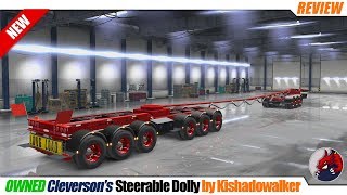 ATS 132  owned quotCleversons Steerable Dolly trailerquot by Kishadowalker  review [upl. by Wilone191]