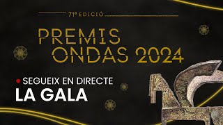 🔴La gala dels Premis Ondas 2024 en directe 14112024 [upl. by Nywloc]