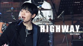 4K 하현상 HA HYUNSANG  하이웨이 Highway  240914 Have A Nice Day 10 춘천 [upl. by Yenial251]