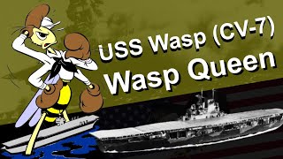 Wasp Queen  USS Wasp CV7  Lyrics [upl. by Amaryllis700]