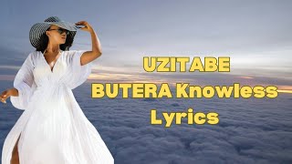 BUTERA Knowless  UZITABE Official Video Lyrics [upl. by Yrram]