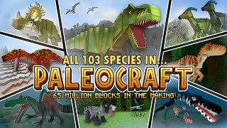 ALL 103 SPECIES OF DINOSAUR IN PALEOCRAFT  Minecraft DLC [upl. by Kenyon]