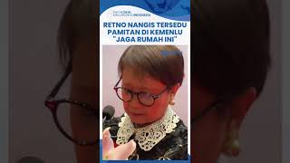 Menlu Retno Menangis Tersedusedu saat Pamit di Kemenlu Aku Pamit Ya Temanteman Jaga Rumah Ini [upl. by Myca]