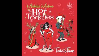 🎅🎄Michelle Malone amp the Hot Toddies🧡 Toddie Time🤶 🍸Up On The House Top Vixens Version🎵2023 [upl. by Arbmahs]