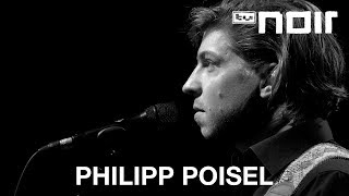 Philipp Poisel  Zünde alle Feuer  Orig aus Projekt Seerosenteich DVD [upl. by Leak]