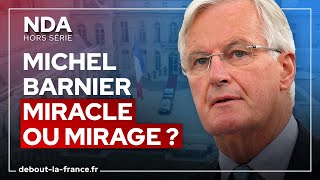 Michel Barnier premier ministre  miracle ou mirage  • Nicolas DupontAignan [upl. by Oiredised49]