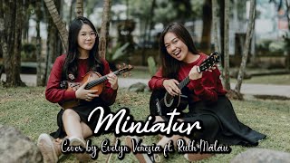 Miniatur  Suara Kayu Cover by Evelyn Venesia ft Ruth Malau [upl. by Annahsit]