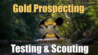 Testing and Scouting for Gold  Prospecting Inside Bends [upl. by Oler]