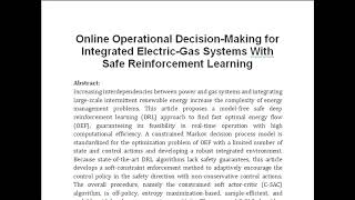 Online Operational Decision Making for Integrated Electric Gas Systems With Safe Reinforcement Learn [upl. by Nesnej]