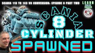 SCANIA 113 TO 143 V8 CONVERSION EPISODE 6 PART 2 [upl. by Arraek743]