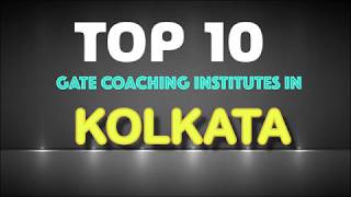 Top 10 Gate Coaching institutes in Kolkata [upl. by Hurlee]