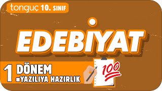 10Sınıf Edebiyat 1Dönem 1Yazılıya Hazırlık 📑 2025 [upl. by Horwath]