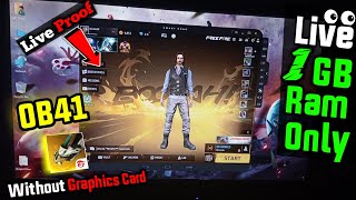 😍Live Proof 1GB Ram Free Fire OB41 Emulator is Here  NO VT  Fix OpenGL  Dual Core PC [upl. by Kcirddet496]