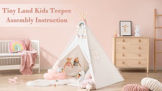 Tiny Land Kids Teepee Assembly Instruction  How to set up [upl. by Sheppard]