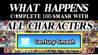 Complete Century Smash with all Characters  Super Smash Bros Ultimate [upl. by Ysnap]