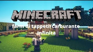 Minecraft Farm Di TappetiCarburante INFINITA [upl. by Adlai95]