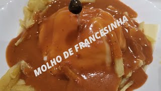 COMO FAÇO MOLHO DE FRANCESINHA  minha receita [upl. by Einnel]