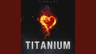 Titanium [upl. by Kendra]