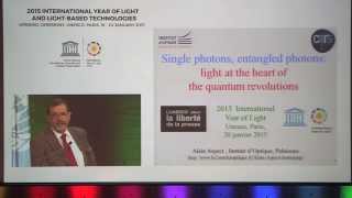 SINGLE AND ENTANGLED PHOTONS AT THE HEART OF THE QUANTUM REVOLUTIONS Alain Aspect [upl. by Bogey]