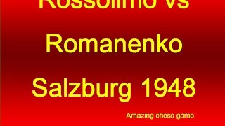 Rossolimo vs Romanenko  Salzburg 1948 [upl. by Fischer]