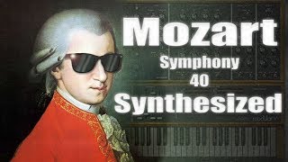 Mozart Symphony Number 40 KV550 best synthesizer version on You Tube [upl. by Alaet]