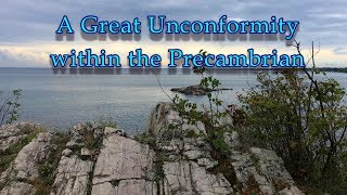 A Great Unconformity within the Precambrian [upl. by Nadruoj]