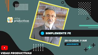 Predica Simplemente fe  Pastor Bernardo Bejarano [upl. by Reidar]