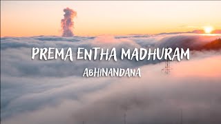 Prema Entha Madhuram Song Lyrics  Abhinandana 1987 [upl. by Stahl287]