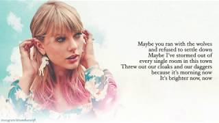 Taylor Swift  Daylight  Lyrics [upl. by Irving]