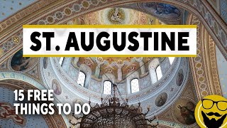 15 FREE Things to Do in St Augustine  A Travel Guide [upl. by Nylrem]