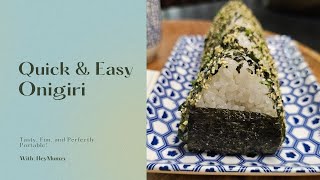 Quick amp Easy Onigiri [upl. by Florance129]