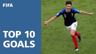 TOP 10 GOALS  2018 FIFA World Cup Russia [upl. by Essirahs]