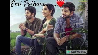 Emi Pothane Song  O Pitta Katha Movie Song  Sanjay Rao  Viswant Duddumpudi  Nithya Shetty [upl. by Romeu]