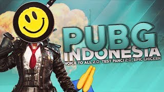 PUBG Indonesia  Voice to All 20 Test Panci 20 Epic Chicken Dinner [upl. by Alleda]