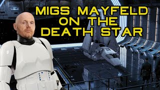 If Migs Mayfeld Was Stationed On The Death Star [upl. by Cortie705]