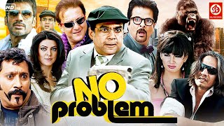 NO PROBLEM Full Comedy Movie  Anil Kapoor Sanjay Dutt Akshaye Khanna Sushmita Sen Suniel Shetty [upl. by Moule]