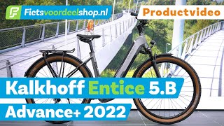 Kalkhoff Entice 5B Advance 2022  Fietsvoordeelshopnl Productvideo [upl. by Nwadal735]