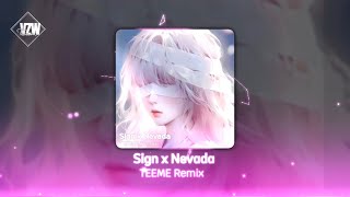 SIGN FT NEVADA REMIX TEEME REMIX  NHẠC CHƠI GAME CỰC CHÁY  HAI MUSIC [upl. by Tommi]