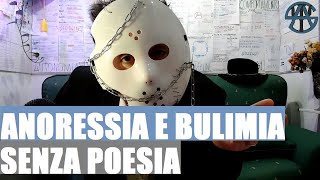 Anoressia e Bulimia cosa sono e perché esistono [upl. by Tedd235]