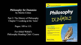 Reading quotPhilosophy for Dummiesquot p 2 ch 7 pg 109 to 113 [upl. by Malvin]