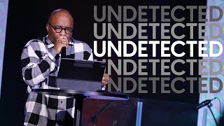 Undetected • Pastor Renelle Johnson [upl. by Winfield]