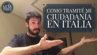 Como Tramité mi Ciudadanía Italiana en Italia [upl. by Conover]