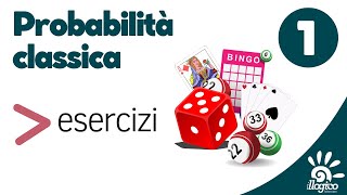 Probabilità classica  esercizi 1 [upl. by Annuahs]