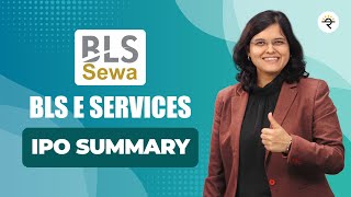 BLS EServices  IPO Summary  CA Rachana Ranade [upl. by Qifahs359]