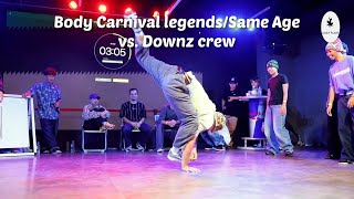 Body Carnival legendsSame Age vs Downz crew Top 4 Body Carnival Anniversary 2024 [upl. by Ennazus973]